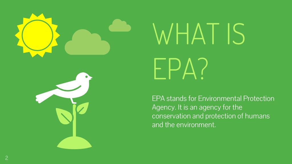Environmental Protection Agency ppt download